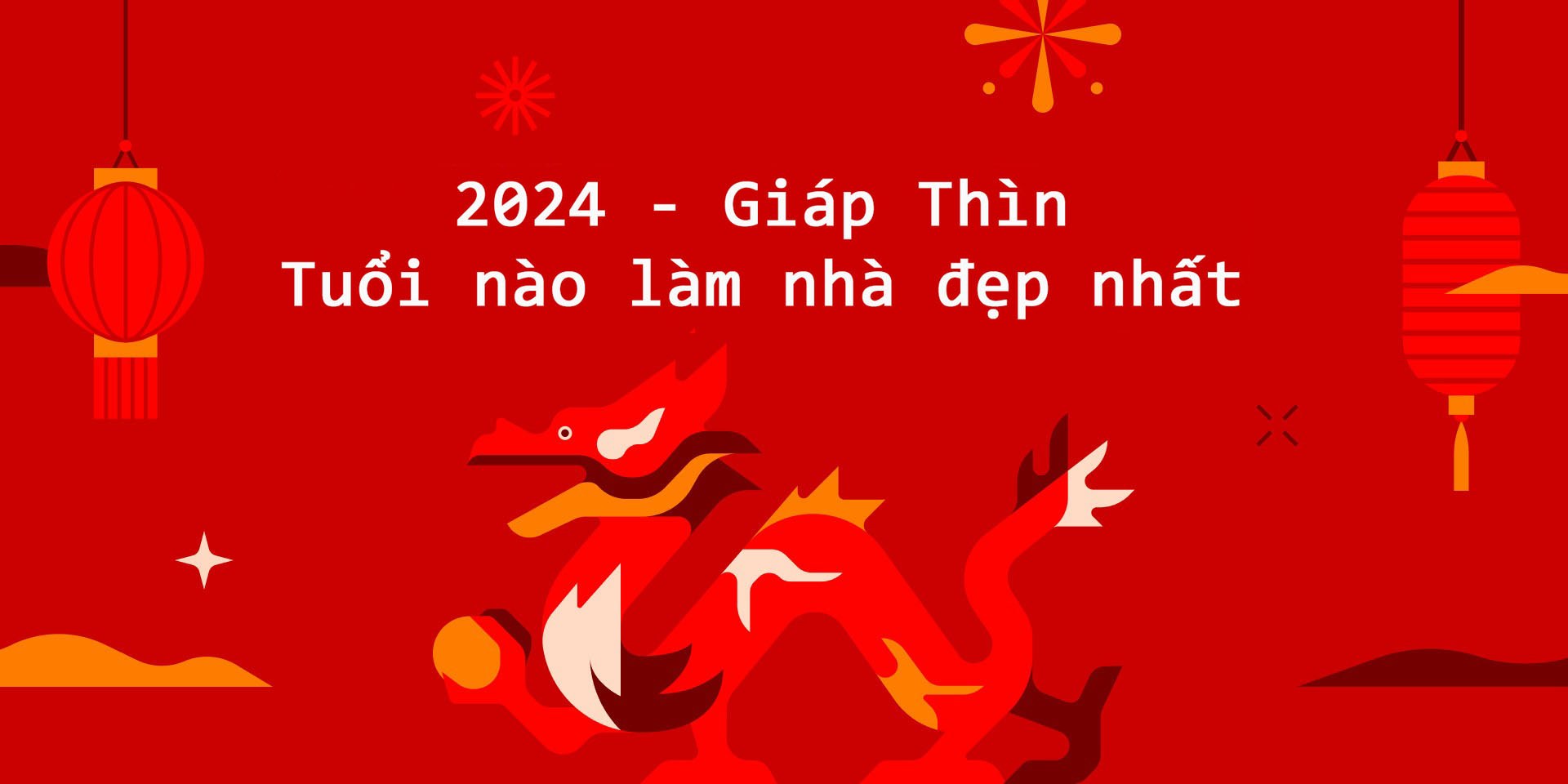 Xem tuổi làm nhà đẹp nhất năm 2024, tuổi nào làm nhà đẹp